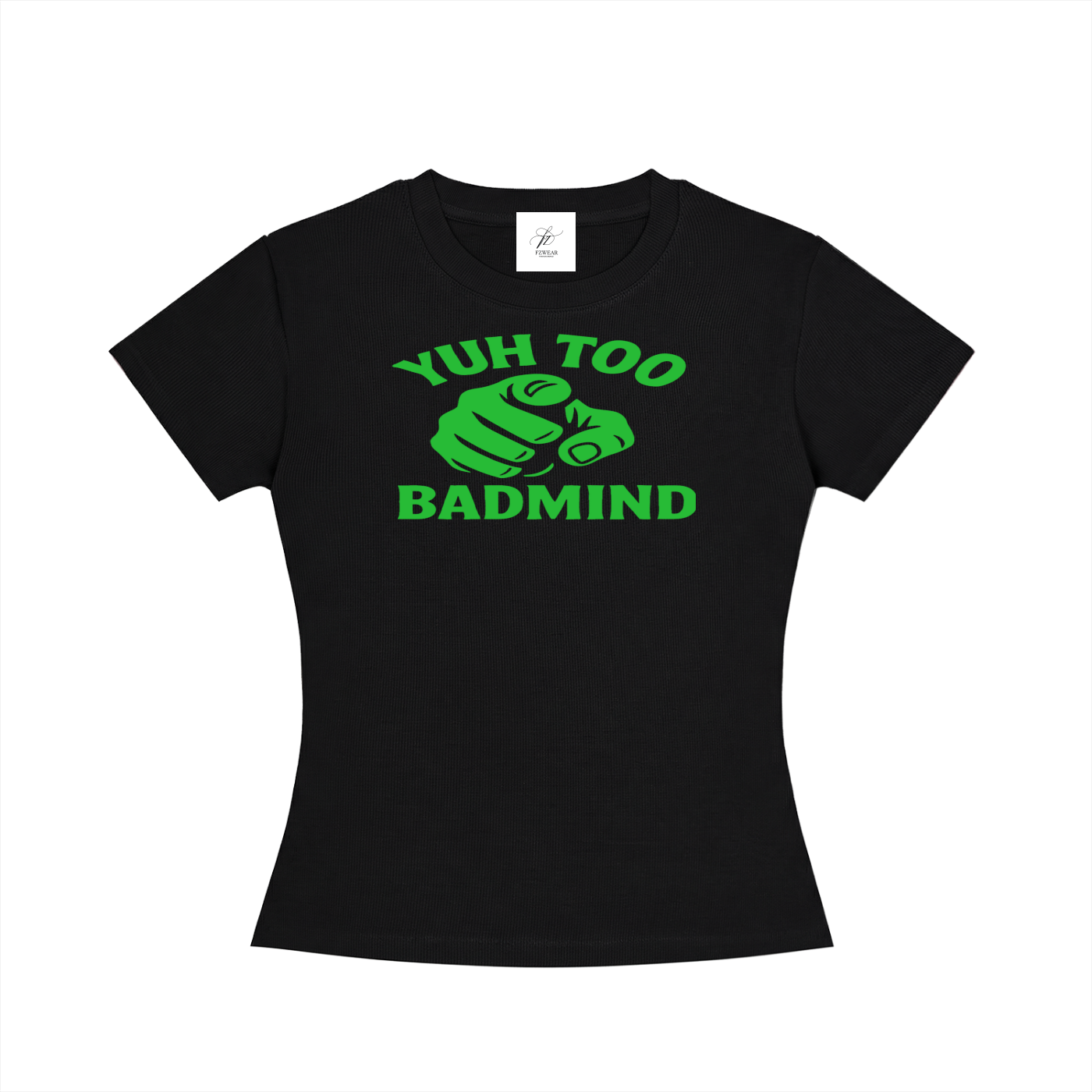 FZ Women's Slim Fit Too Badmind Crewneck Tee